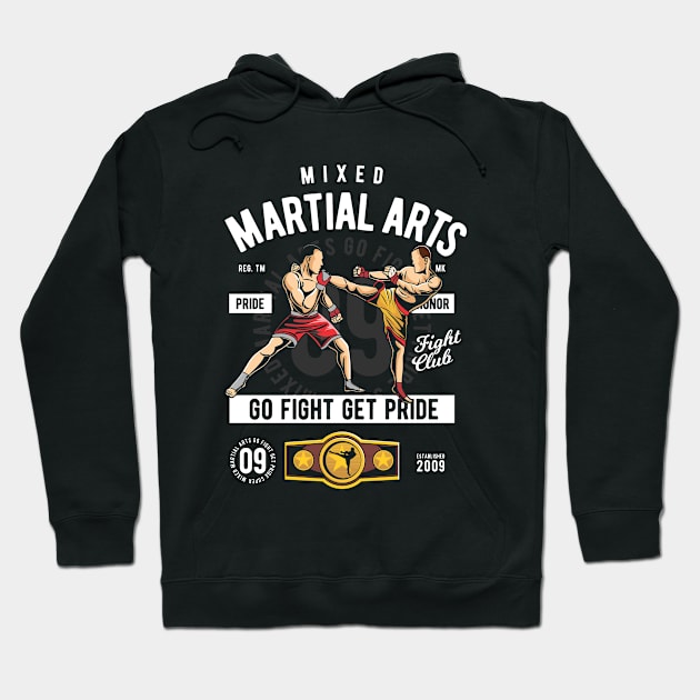 Mixed Martial Arts Series: Go Fight Hoodie by Jarecrow 